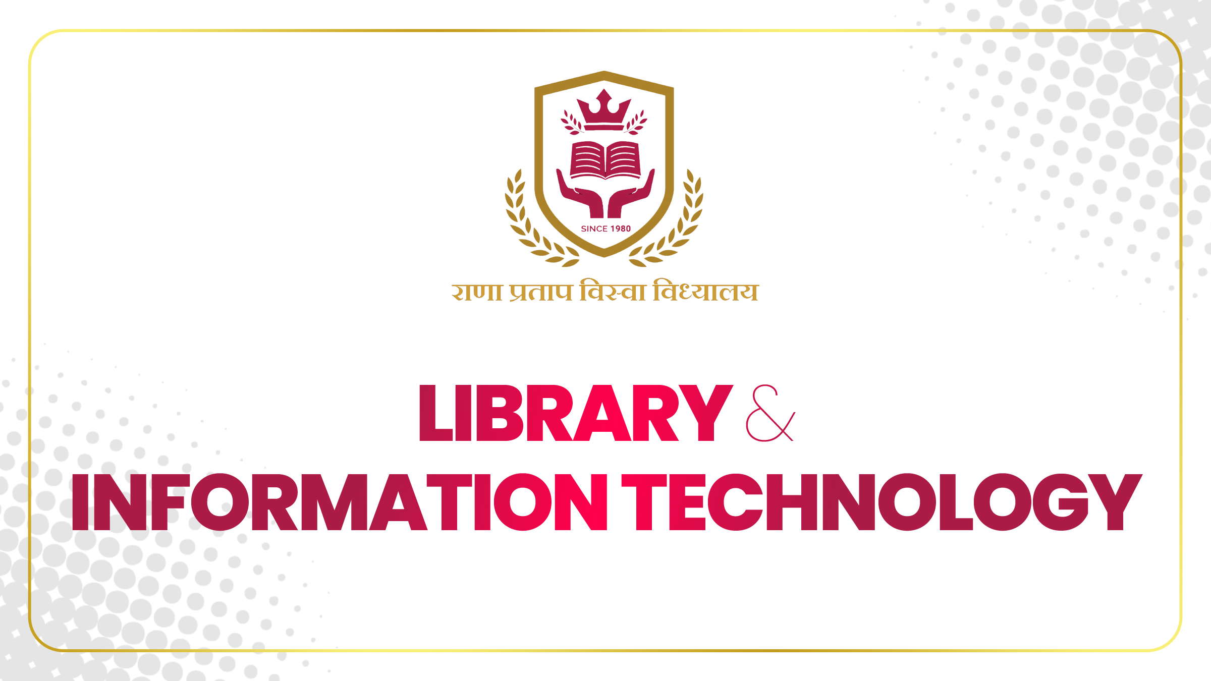 Library & Information Technology